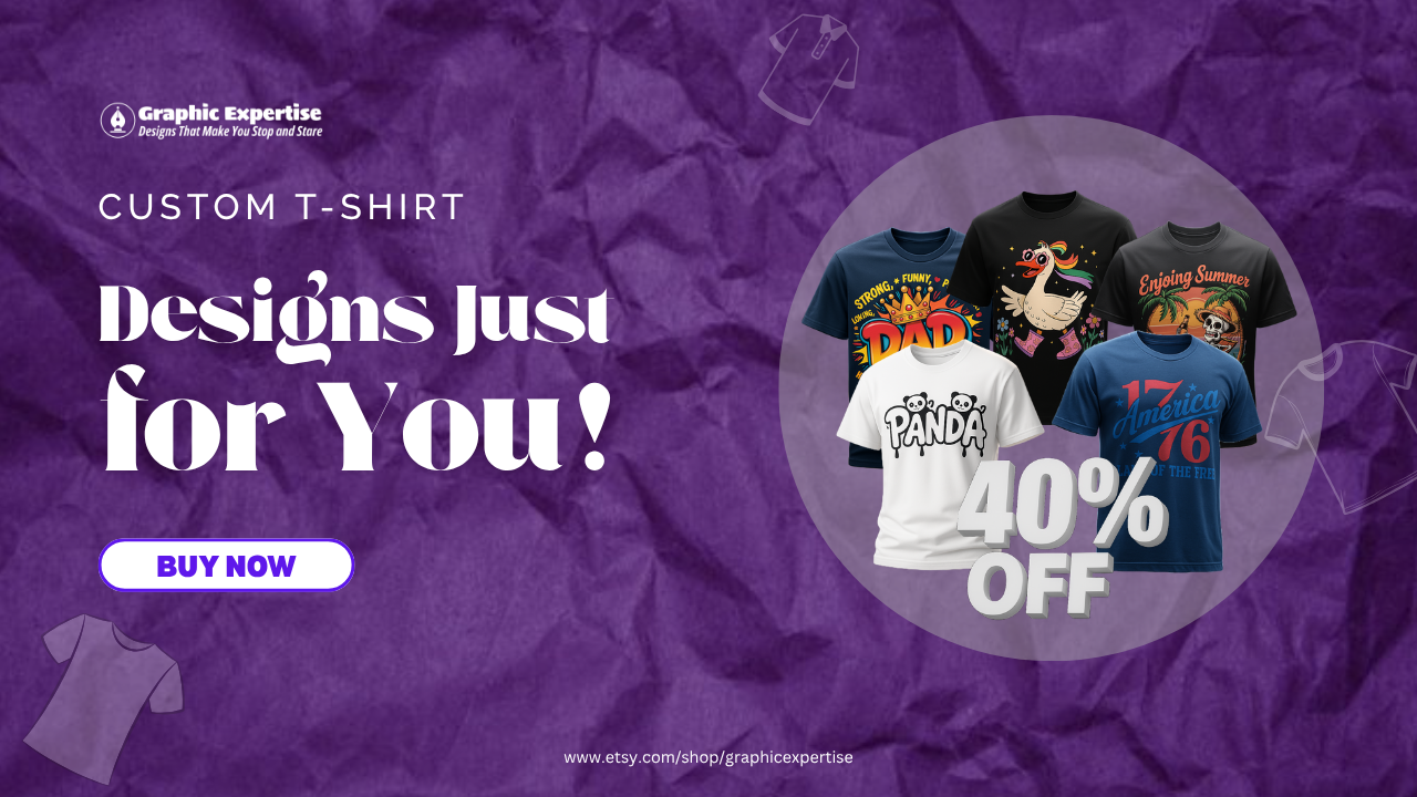 Custom T-Shirt Designs That Sell – 40% OFF!